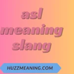 asl meaning slang