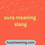aura meaning slang
