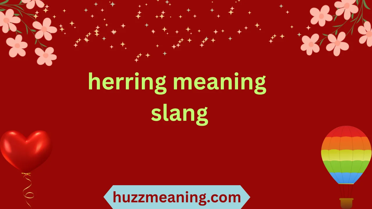 herring meaning slang