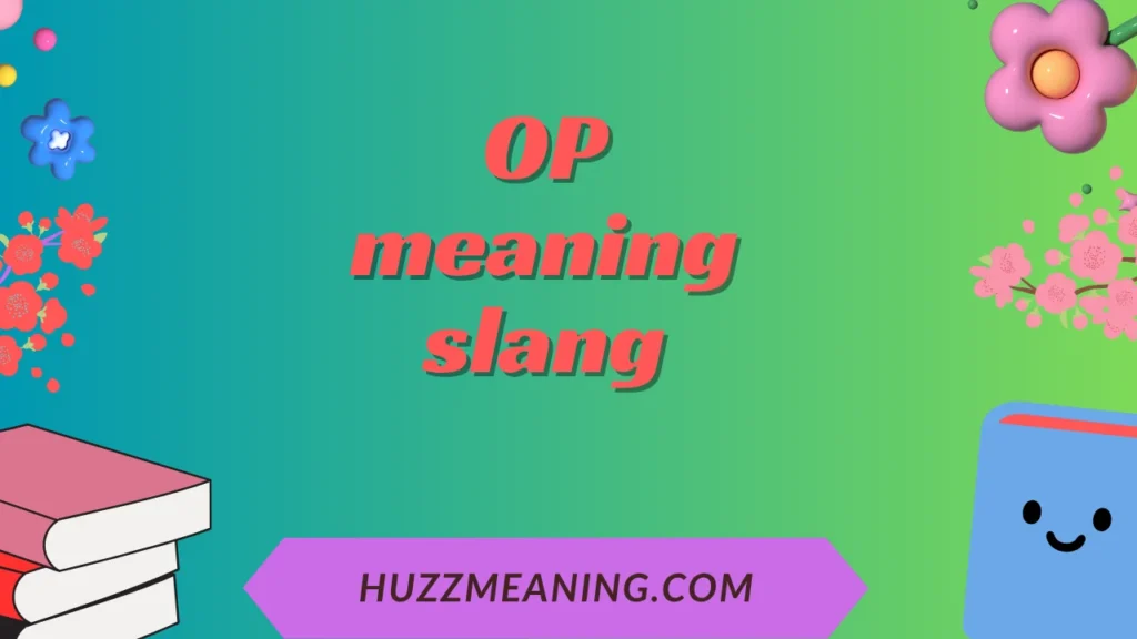 OP meaning slang