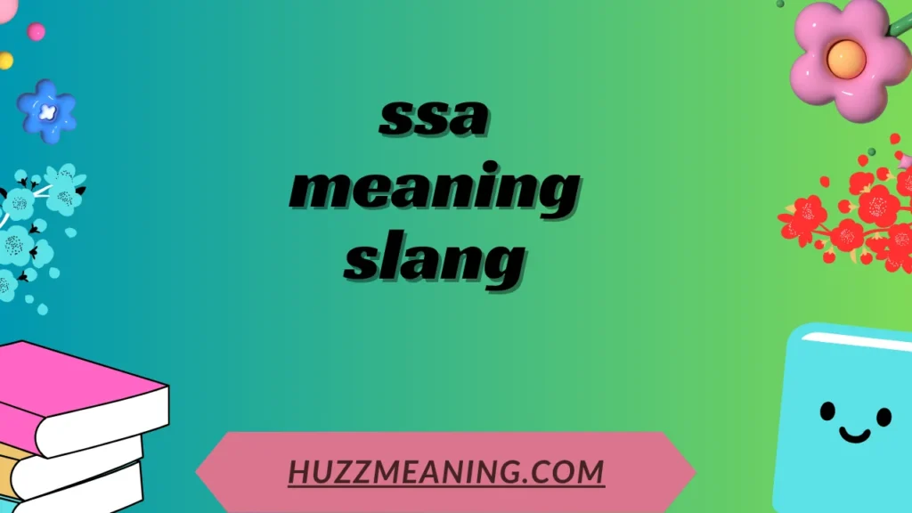 ssa meaning slang