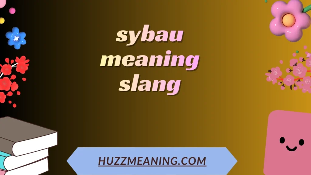 sybau meaning slang