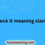 clock it meaning slang