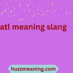 atl meaning slang