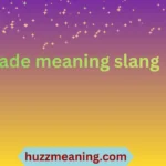 fade meaning slang