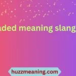 faded meaning slang